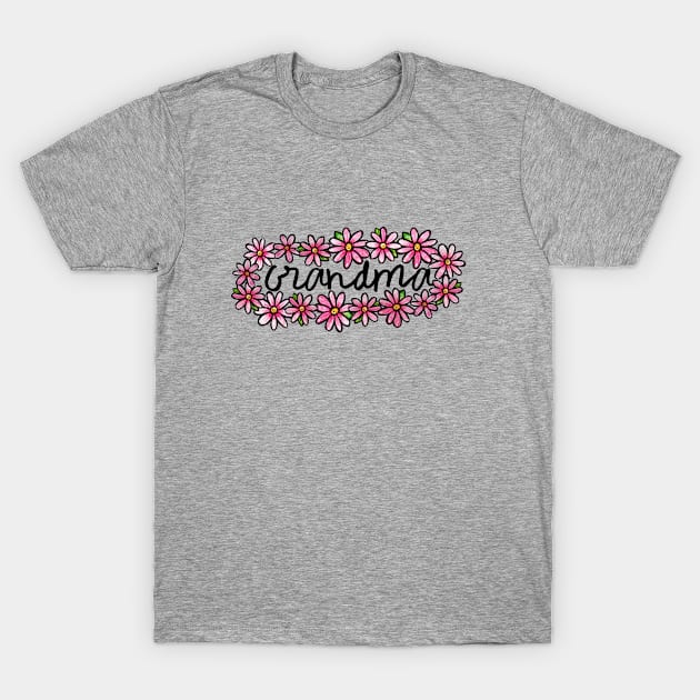 Grandma T-Shirt by bubbsnugg